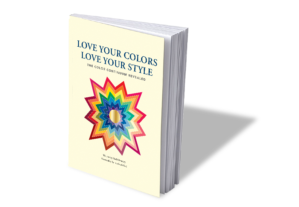 COMING SOON!—</br><em>Love Your Colors,</br>Love Your Style</em> </br>by Linda Kearney